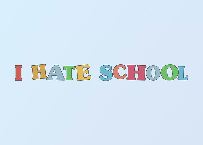 Kidcore I Hate School