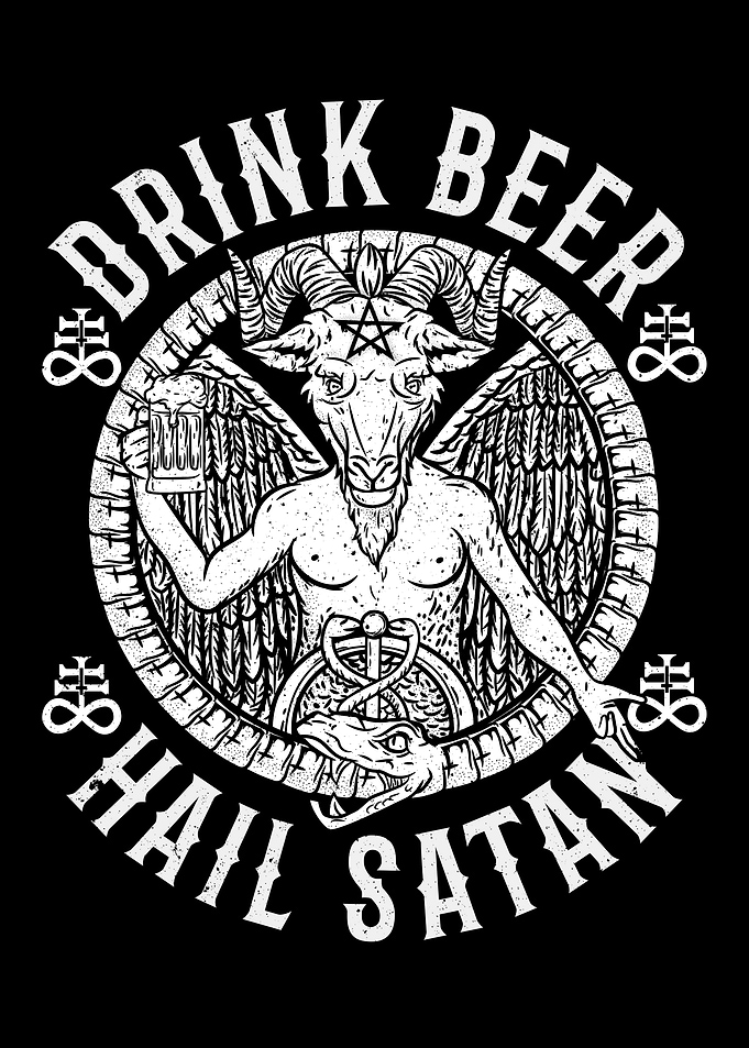 Drink Beer Hail Satan