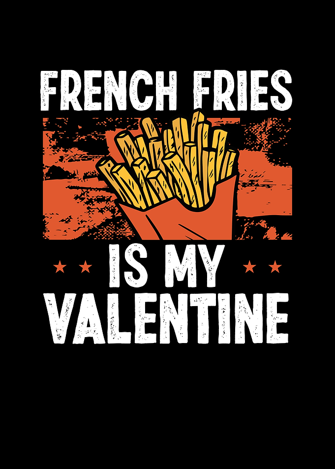French fries food is my