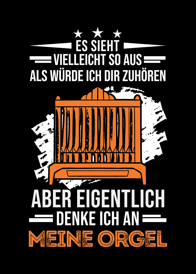 Orgel Spruch Pfeifenorgel