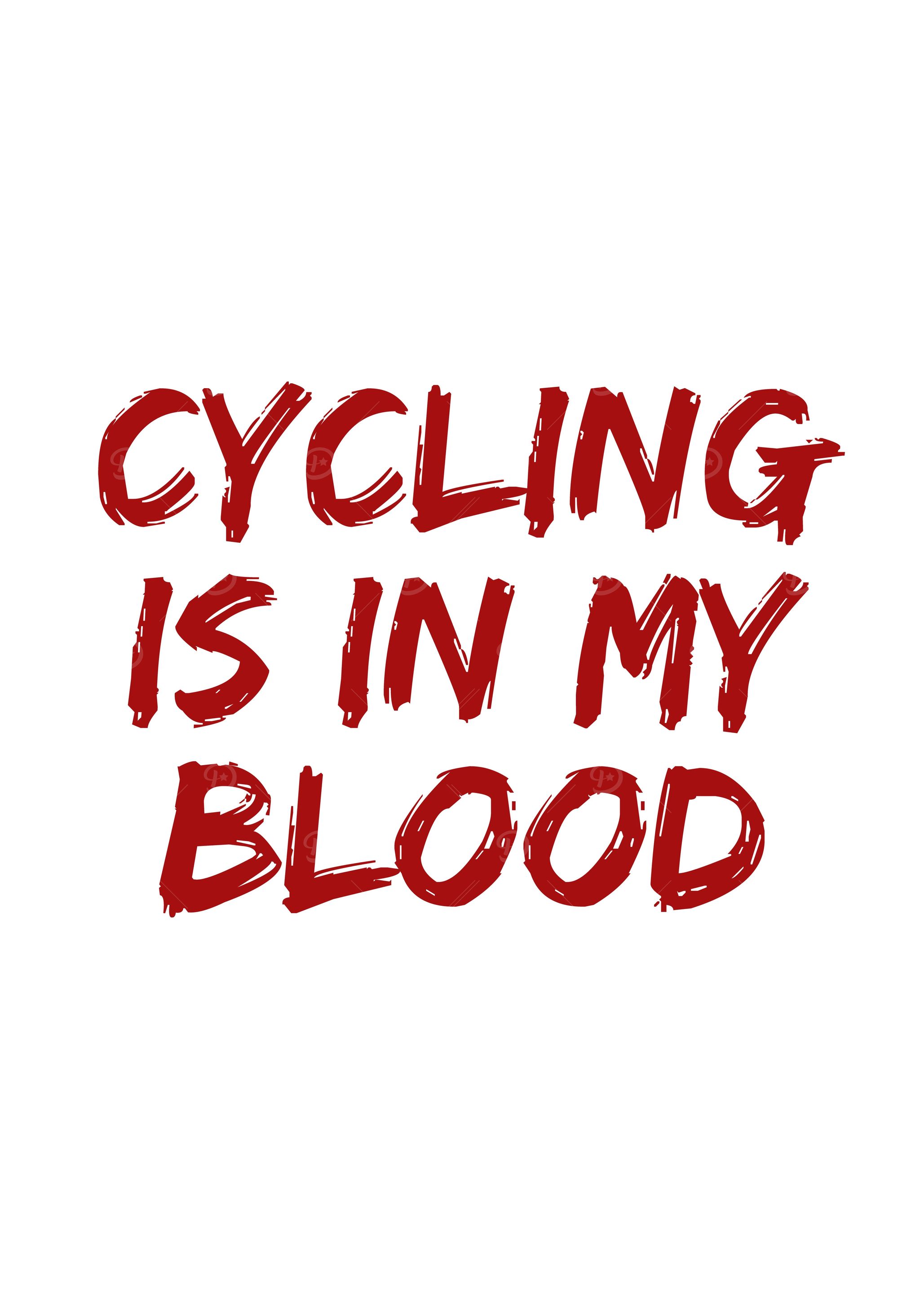 Cycling is in my blood