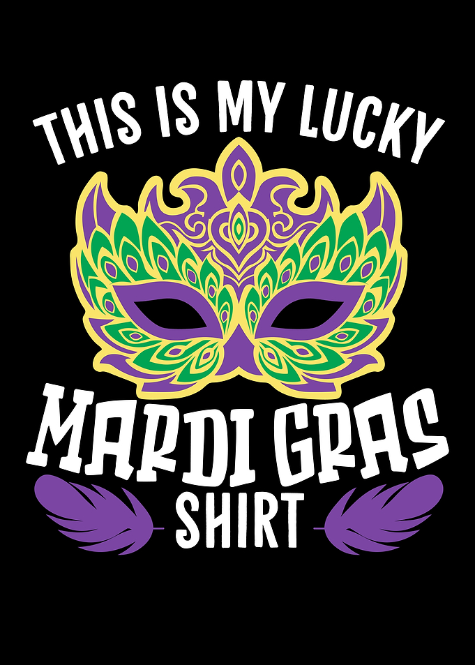 My Lucky Mardi Gras Shirt
