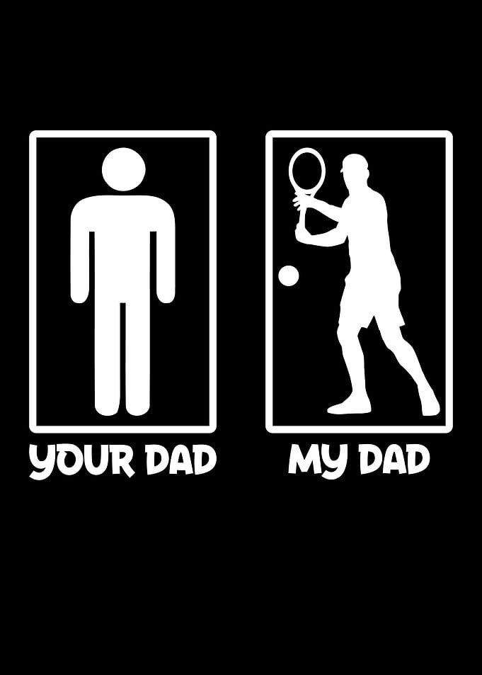 Fathers Day Your Dad My