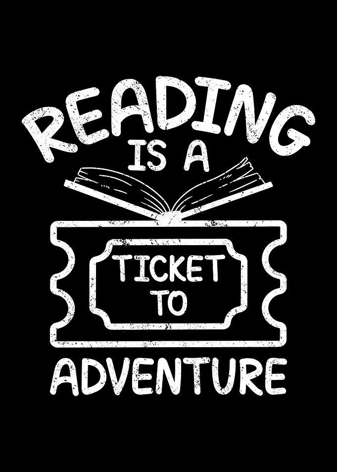 Reading is a ticket to
