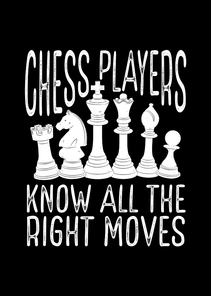 Chess players know all the