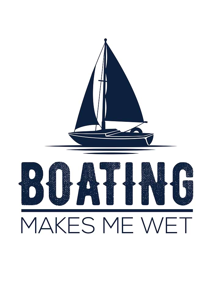 Boating Make Me Wet