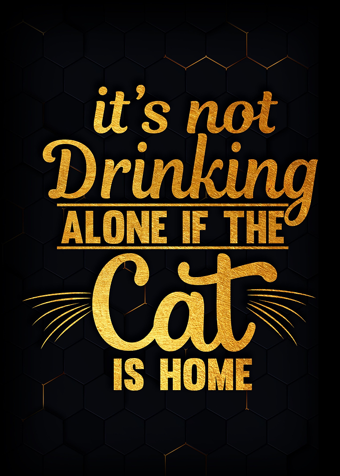 It s Not Drinking Alone