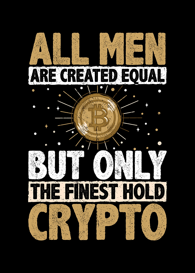 Finest Men Hold Crypto