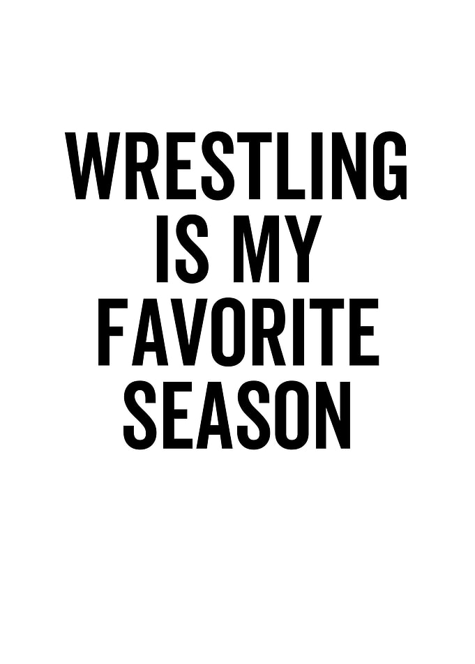 Wrestling is My Favorite