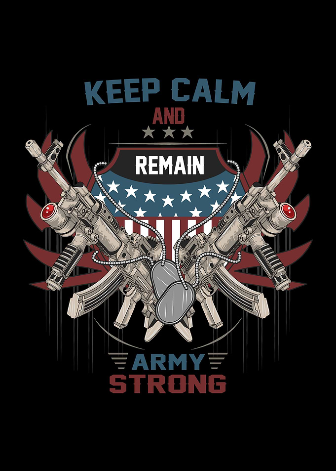 Keep calm and army strong