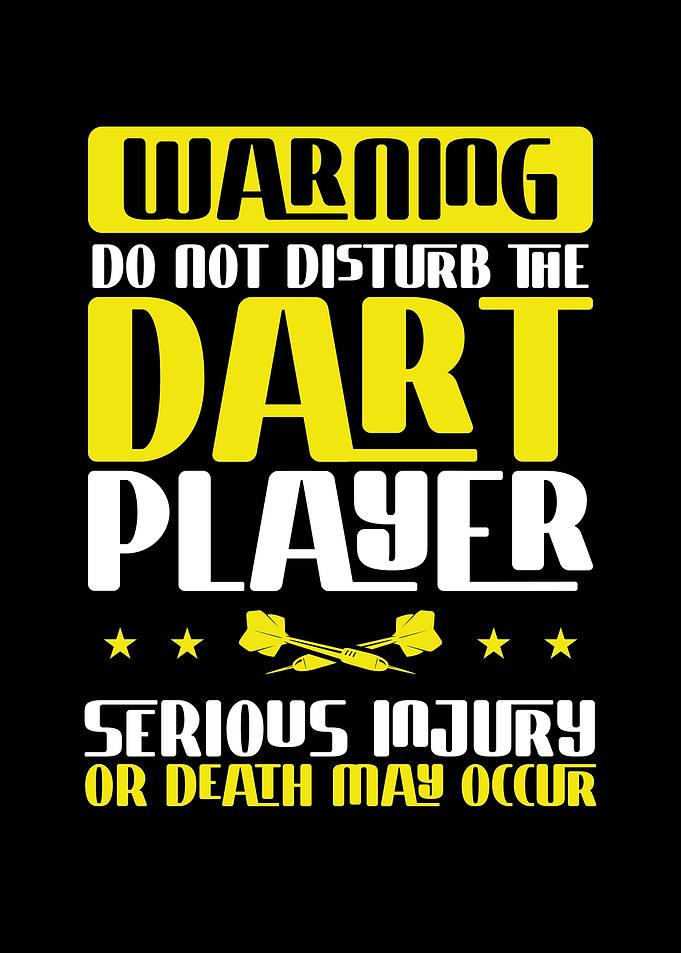 Do not disturb the dart