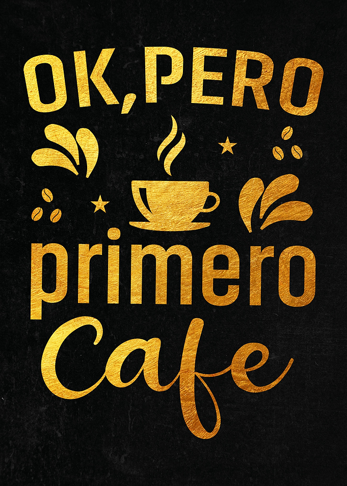 Ok Pero Primero