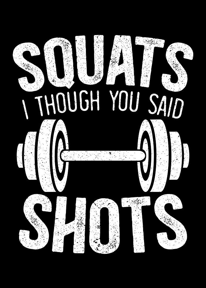I Thought You Said Shots