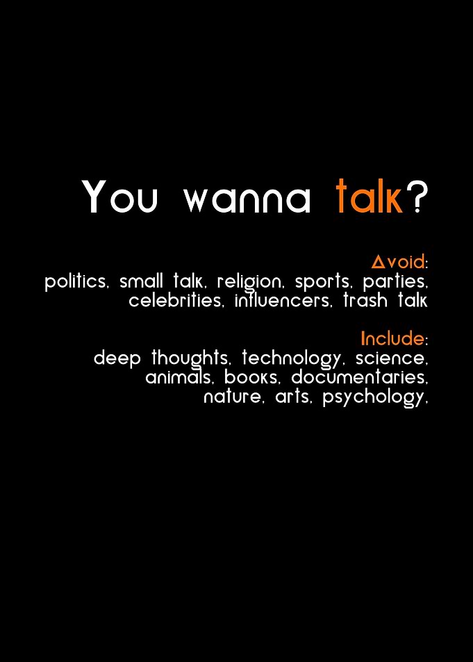 You wanna talk