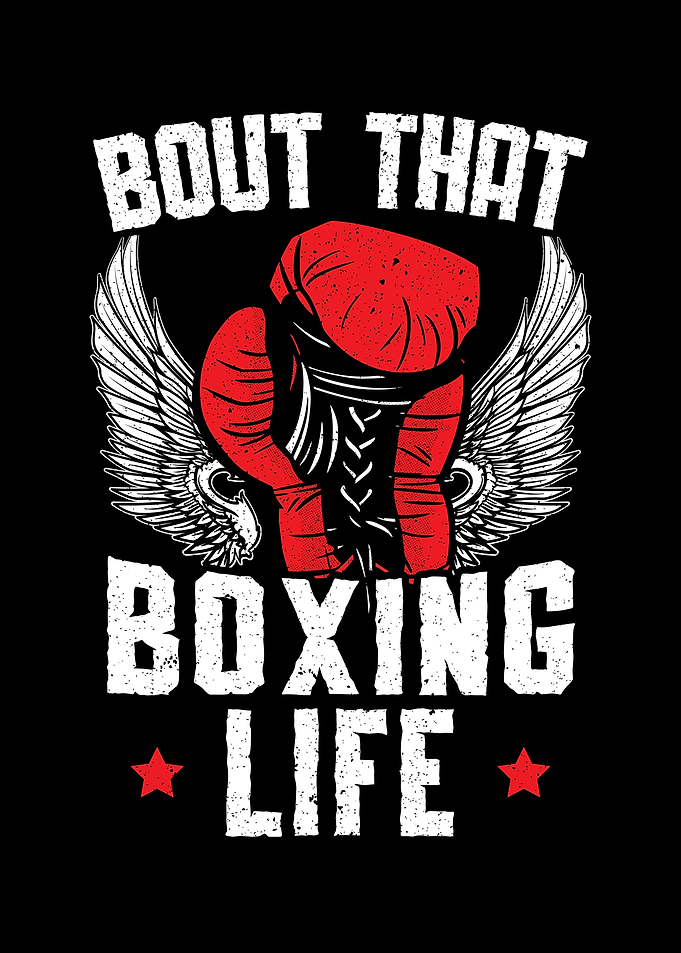 Bout That Boxing Life