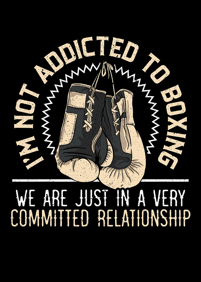 Im Addicted To Boxing