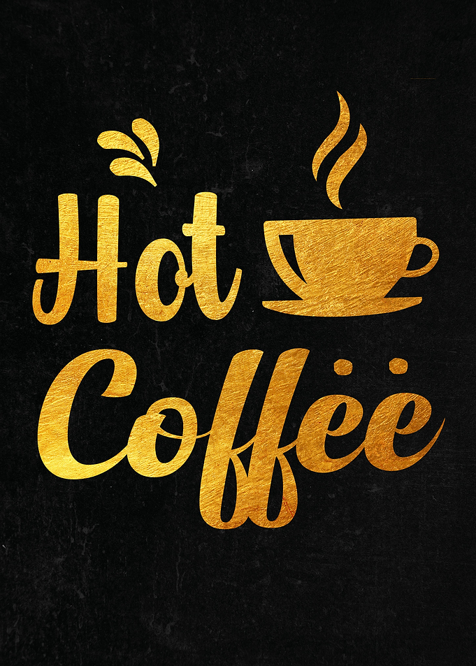 Hot Coffee