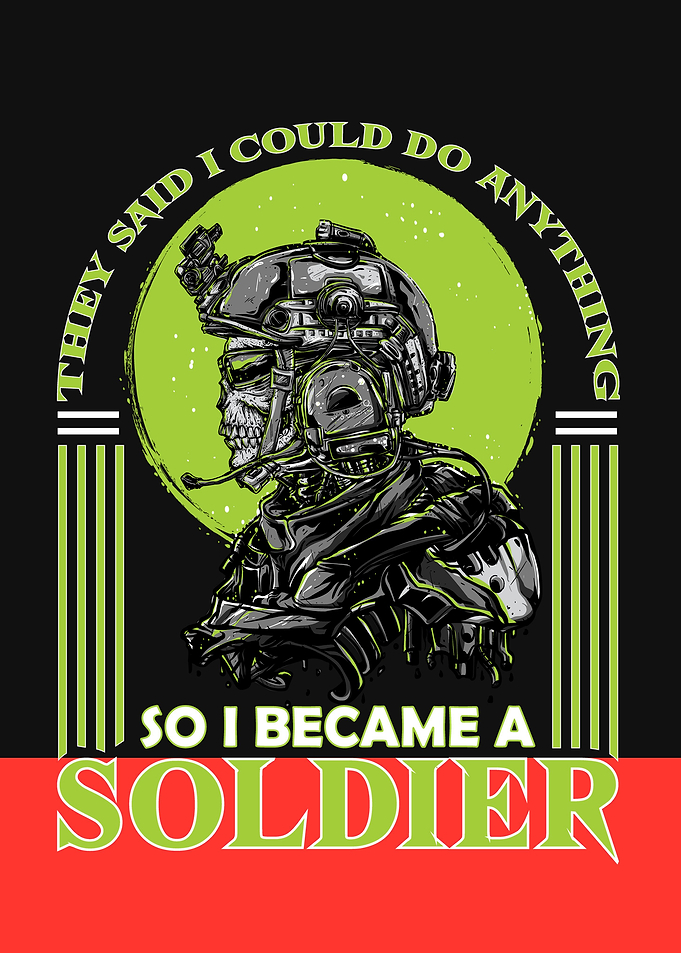 I became a soldier