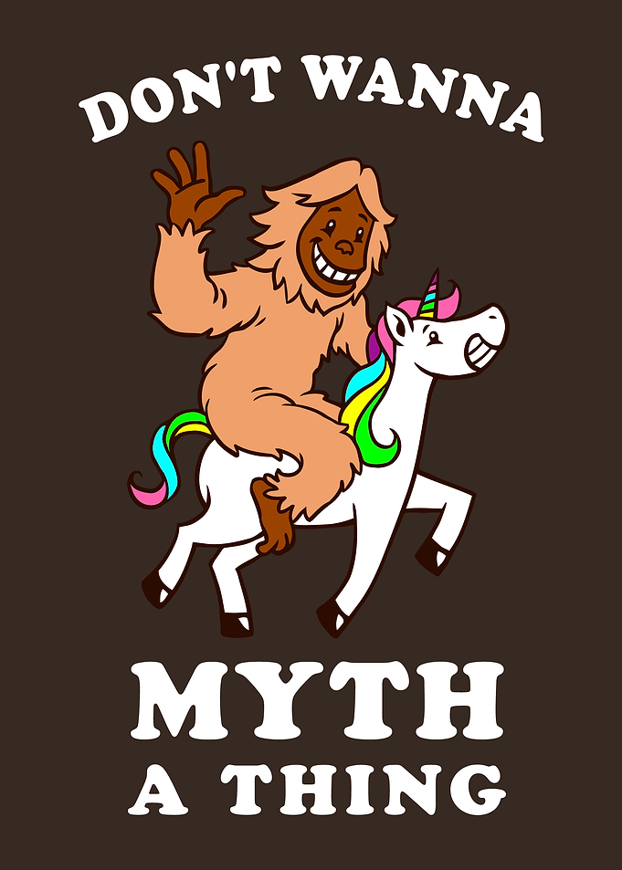 Dont Wanna Myth A Thing