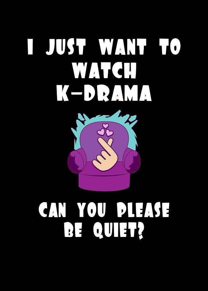 KDrama Lover Funny KDrama