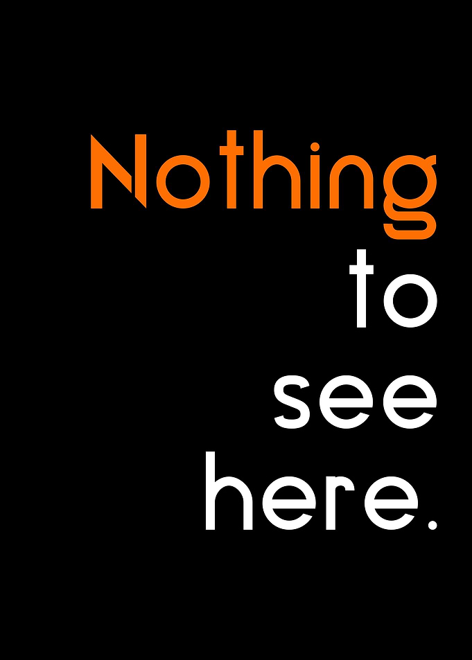 nothing to see here