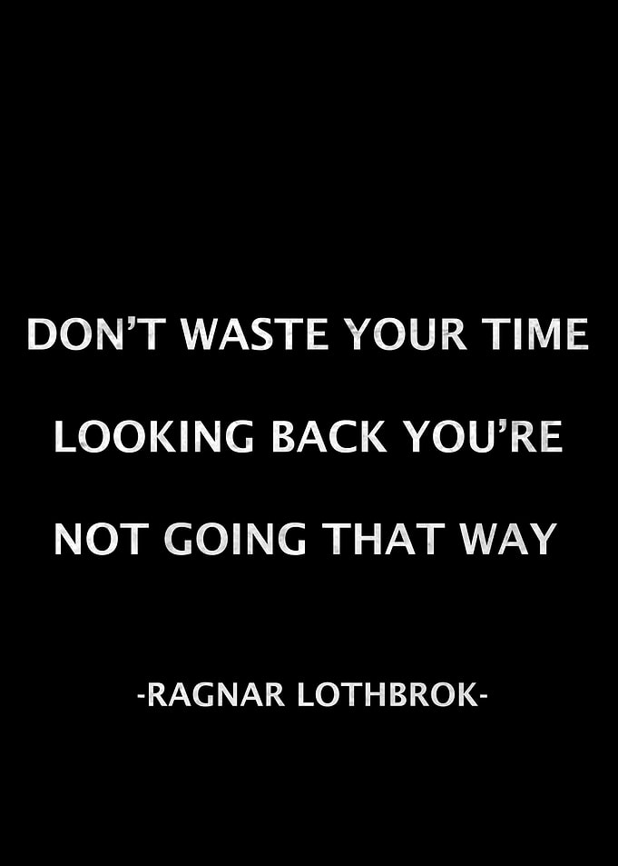 Ragnar Lothbrok Best Quote