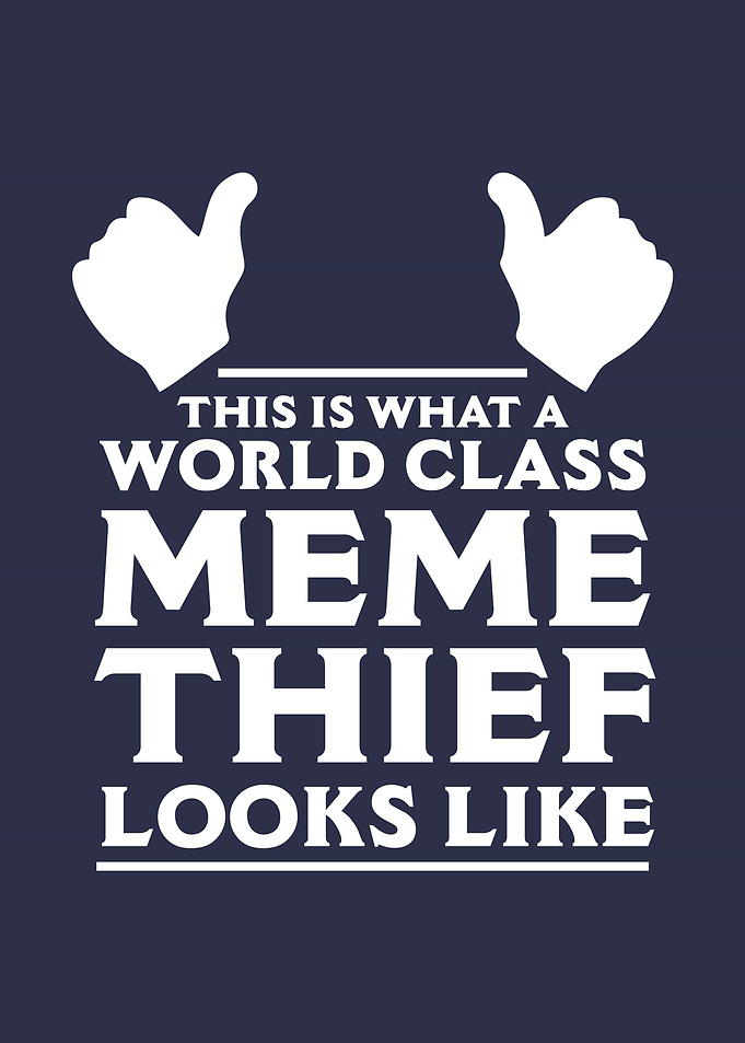 Meme Thief