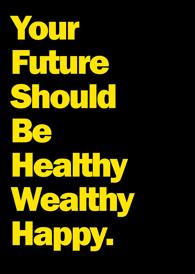 Healthy Wealthy Happy