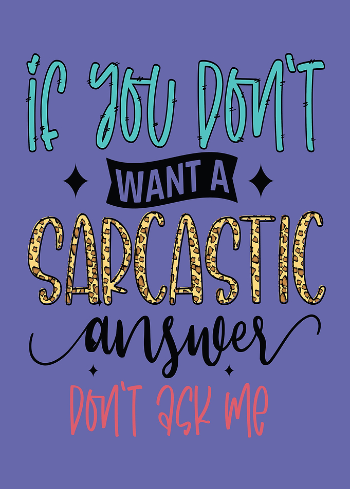 Sarcastic humor
