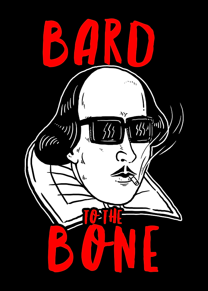 Bard To The Bone