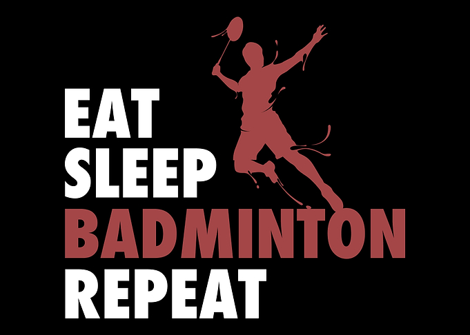 Eat Sleep Badminton Repeat