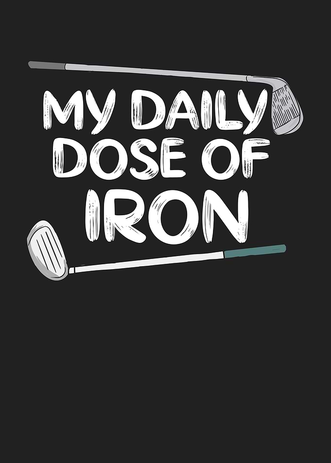 My Daily Dose of Iron