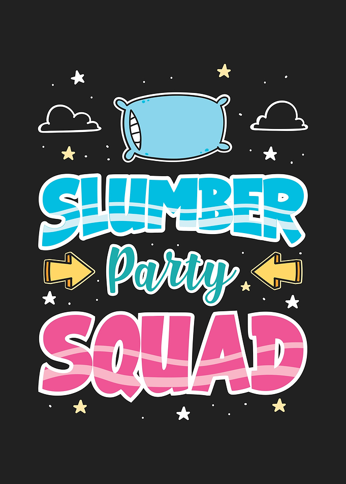 Slumber Party Squad
