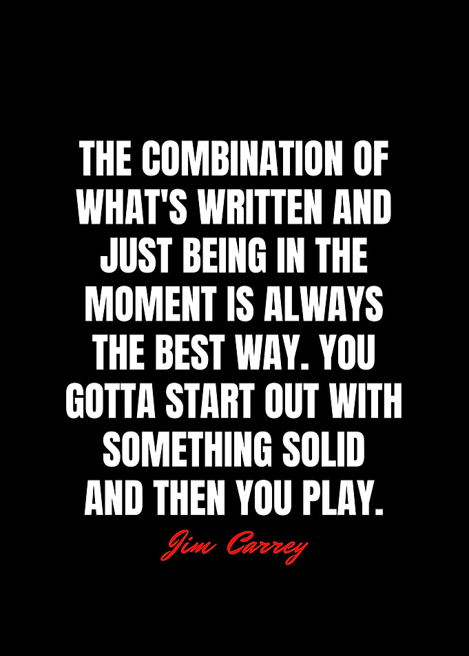 Jim Carrey Quotes
