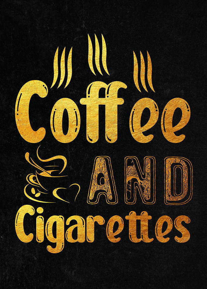 Coffee And Cigarettes