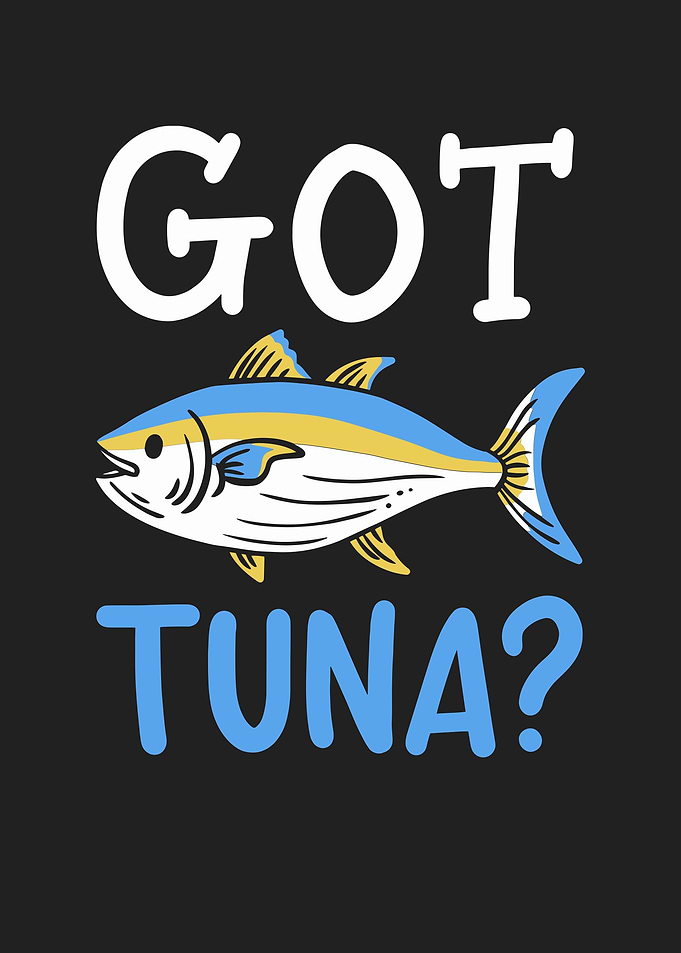 Got Tuna