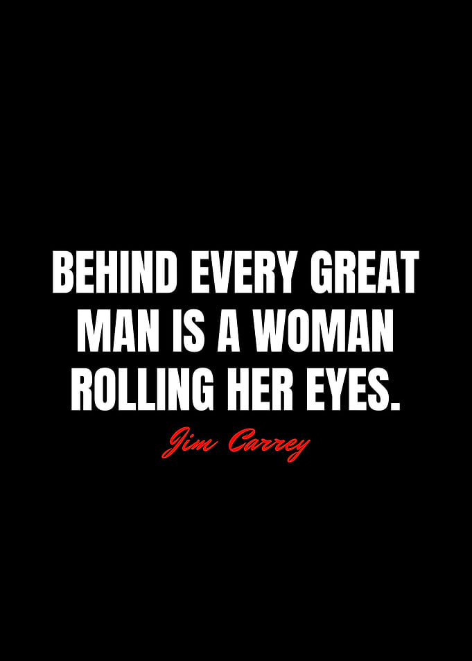 Jim Carrey Quotes