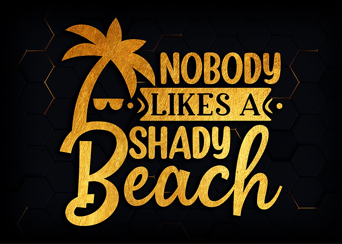 Nobody likes a shady beach