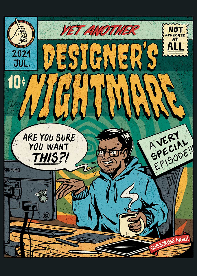 Funny Designer nightmare