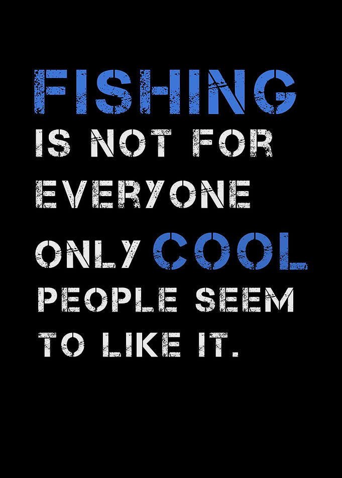 Fishing Not For Everyone