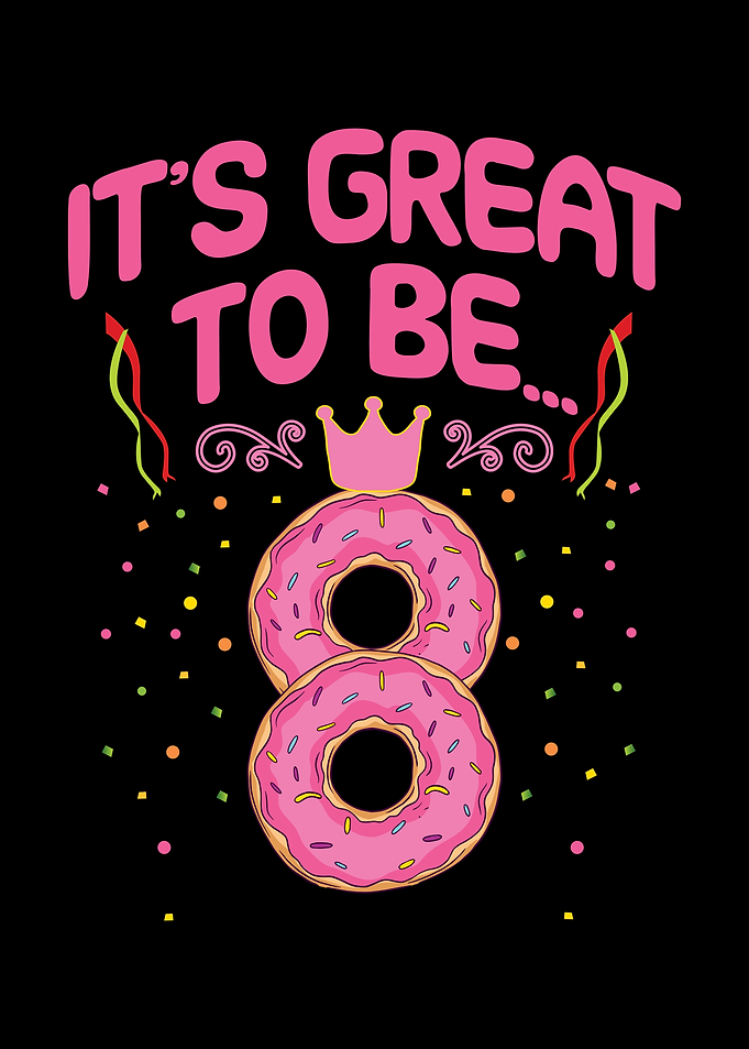 Its great to be 8 donut