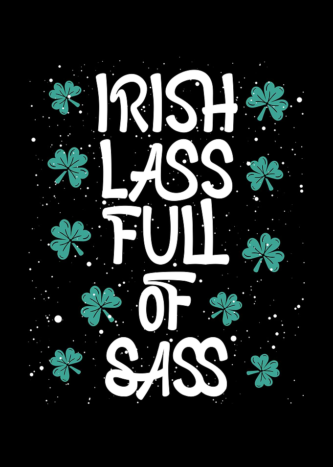 Irish lass full of sass