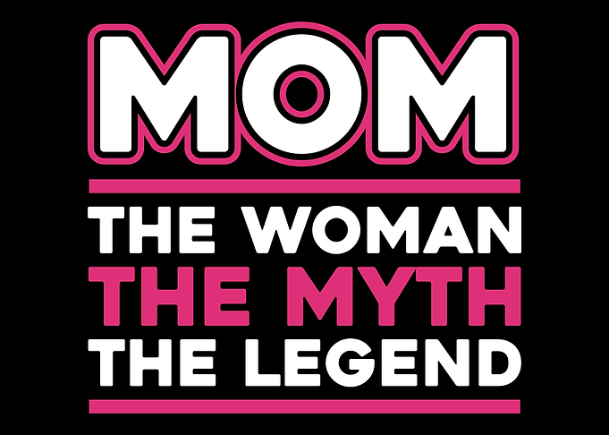 Mom Mothers Day Mommy