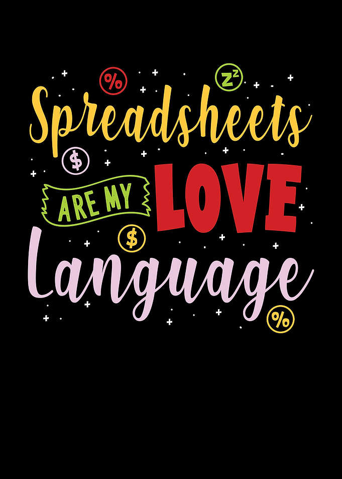 Spreadsheets Are My Love
