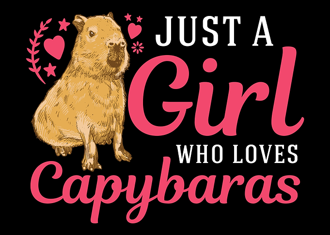 Just A Girl Who Loves Capy