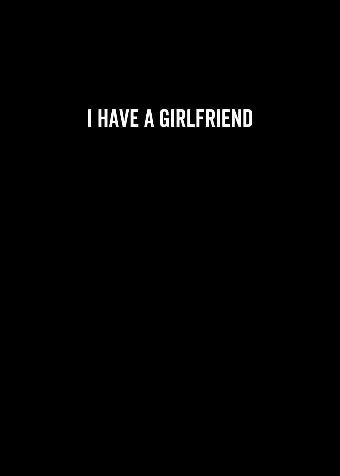 I Have a Girlfriend