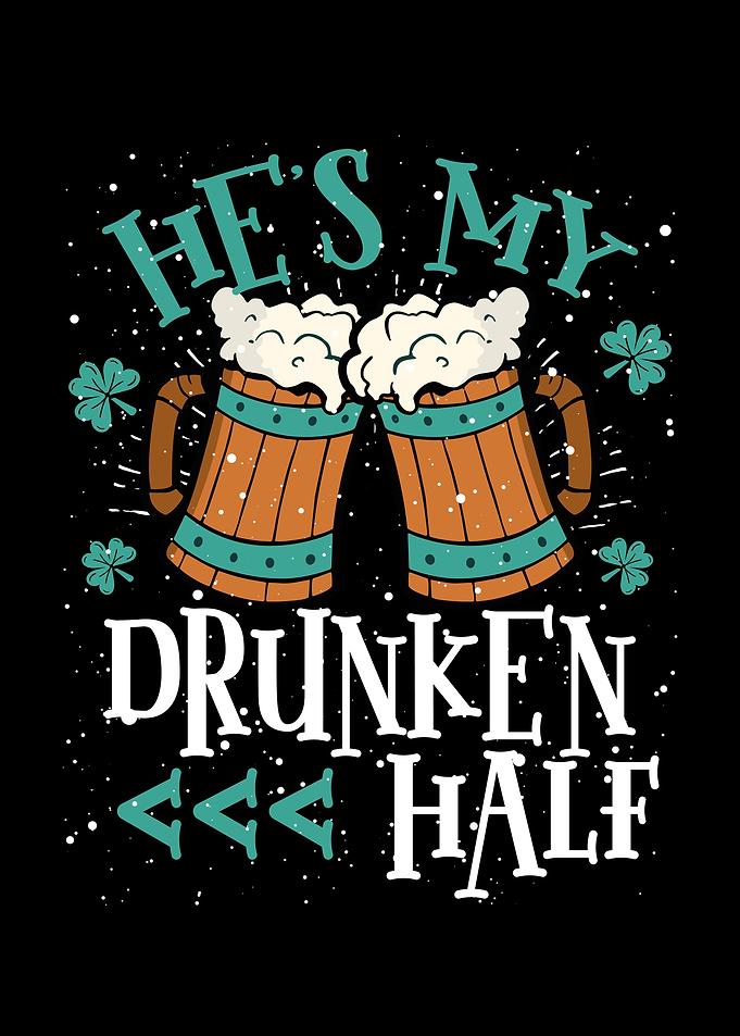 He is my drunken half