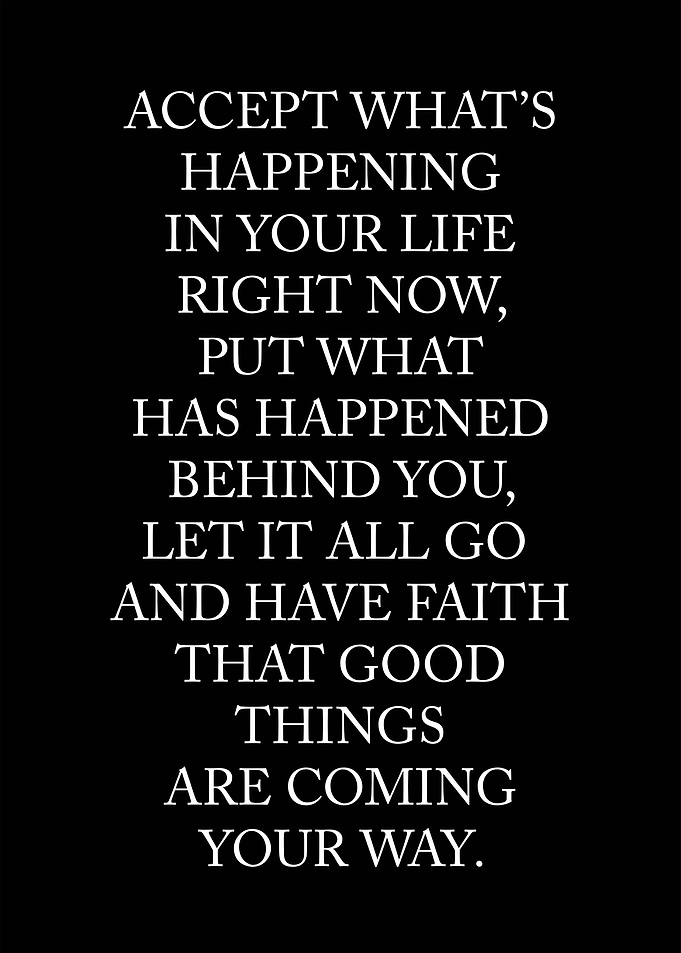 Accept What Is Happening