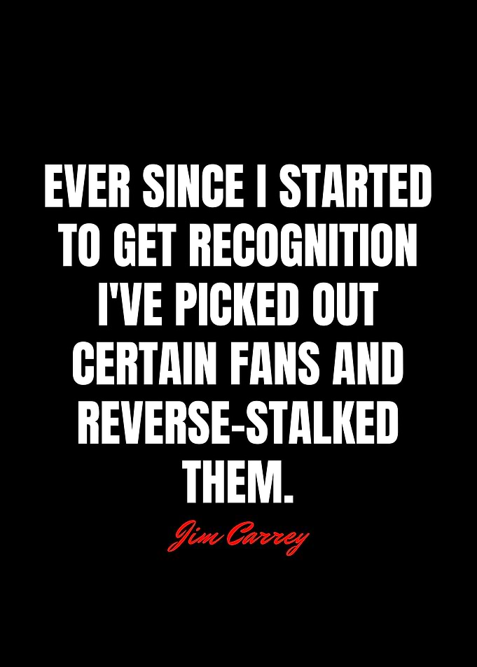 Jim Carrey Quotes