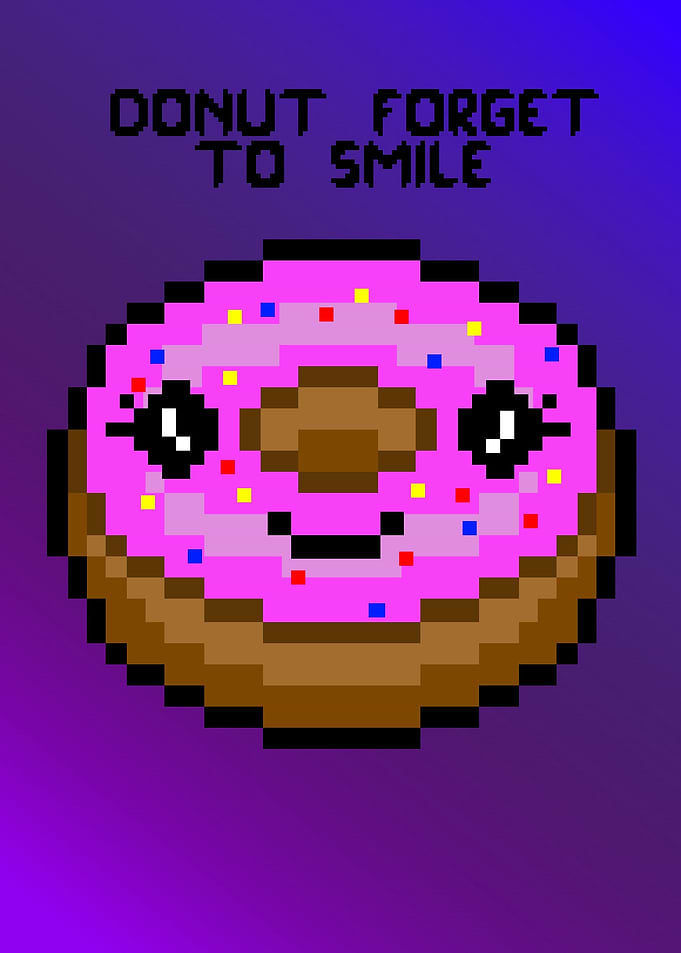 Donut forget to smile